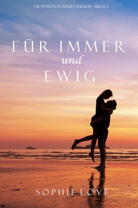 Fr Immer und Ewig