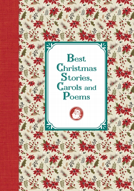 Лучшие рождественские рассказы и стихотворения / Best Christmas Stories, Carols and Poems