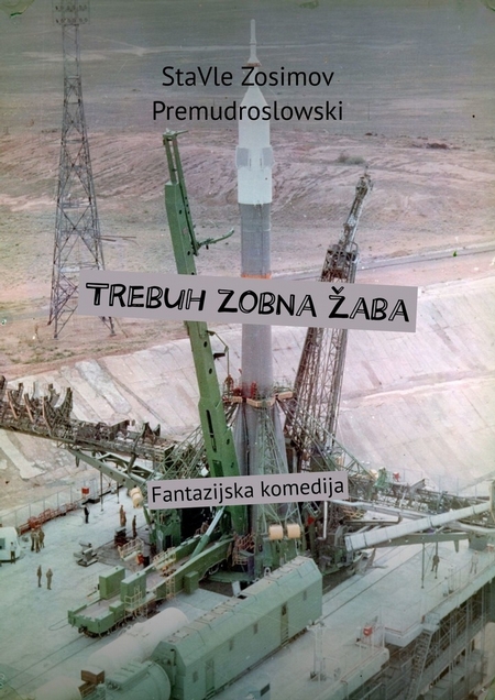 Trebuh zobna aba. Fantazijska komedija