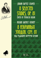 8 избранных этюдов, cоч. 81. Ноты, 2-е изд., стер