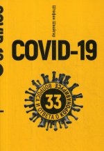 Covid-19. 33 вопроса и ответа о коронавирусе