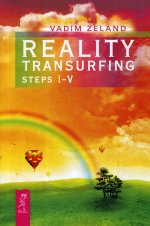 Reality transurfing. Steps I-V (3527)