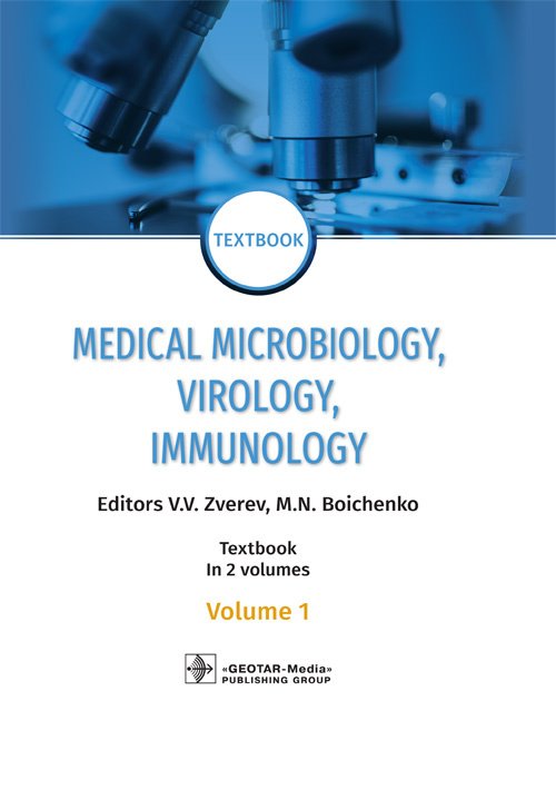 Medical Microbiology, Virology, Immunology. Textbook in 2 volumes