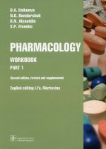 Еникеева, Аляутдин, Бондарчук: Pharmacology. Part 1. Workbook