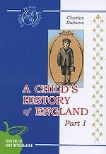 История Англии для детей. Часть 1. На английском языке