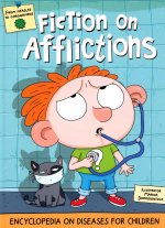 Fiction on afflictions