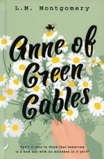 Lucy Montgomery: Anne of Green Gables