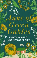 Lucy Montgomery: Anne of Green Gables