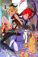 Таппэй Нагацуки: Re: Zero. Жизнь с нуля в альтернативном мире. Том 8. Ранобэ