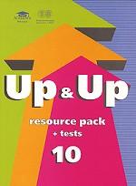 Up & Up 10: Resource Pack + Tests. Сборник дидактических материалов и тестов. 10 класс