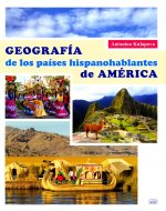 География испаноговорящих стран Америки: учебное пособие