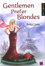 Anita Loos: Gentlemen Prefer Blondes