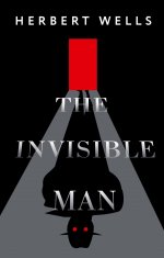 ЭксклОригин.The Invisible Man