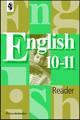 Английский язык. Книга для чтения. 10-11 класс