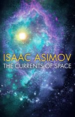 The Currents of Space