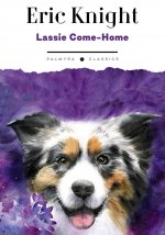 Lassie Come-Home: на англ.яз