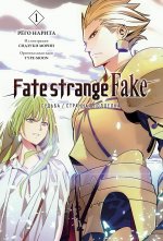 Fate/strange Fake. Судьба/Странная подделка. Т. 1