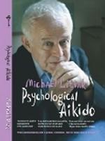Psychological Aikido: Manual