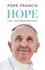 Hope: The Autobiography (Pope Franicis) Надежда: автобиография (Папа Франциск) /Книги на английском языке