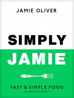Simply Jamie: Fast & Simple Food(Jamie Oliver) Просто Джейми: быстрая и простая еда (Джейми Оливер) /Книги на английском языке