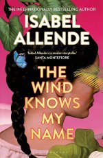 The Wind Knows My Name (Isabel Allende) Ветер знает мое имя (Изабель Альенде) /Книги на английском языке