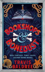 Bookshops & Bonedust (Travis Baldree) Книжные магазины и костяная пыль (Трэвис Болдри)/Книги на английском языке