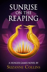 Hunger games Sunrise on the reaping (Suzanne Collins) Голодные игры Рассвет жатвы (Сюзанна Коллинз) / Книги на английском языке