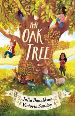 The Oak Tree (Julia Donaldson) Дуб (Джулия Дональдсон) /Книги на английском языке