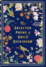 The Selected Poems of Emily Dickinson (Emily Dickinson) Избранная поэзия Эмили Дикинсон (Эмили Дикинсон) /Книги на английском языке