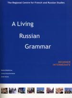 Живая грамматика русского языка. А Livinq Russian Grammar. (+CD)