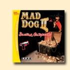 Mad Dog 2: Золотая лихорадка