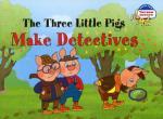 Три поросенка становятся детективами/The Three Little Pigs Make Detectives