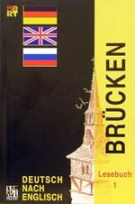 Немецкий язык. 7-8 классы. Brucken=  Мосты 1. Немецкий на базе английского. Книга для чтения