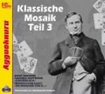 Klassische Mosaik. Teil 3. Рассказы на немецком языке. 1 CD. MP3
