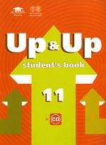 Up & Up 11: Student s Book: учебник английского языка для 11 класса (базовый уровень)