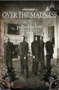 Paradise Lost - Over The Madness (2007) (2 DVD)