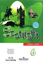 Spotlight 6: Student`s Book. Английский язык. 6 класс