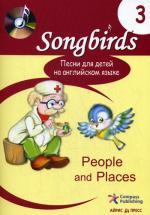 Песни для детей на англйиском языке. Книга 3. People and Places