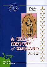 История Англии для детей. Часть 2. На английском языке