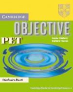 Cambridge Books For Cambridge Exams. Objective PET Student`s Book