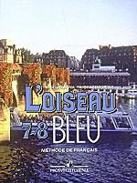 L`oiseau bleu: Methode de francais. 7-8. Французский язык. Синяя птица. 7-8 класс