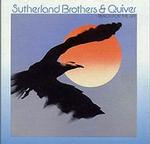 Sutherland Brothers And Quiver - Reach For The Sky