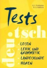 Test Deutsch. Тесты по немецкому языку для учащихся старших классов