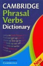 Английский язык. Phrasal Verbs Dictionary New Edition 2nd (Cambridge)