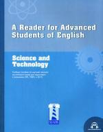 A Reader for Advanced Students of English. Science and Technology = Учебное пособие по научной лексике английского языка