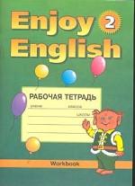 Английский язык. 3-4 класс. Рабочая тетрадь к учебнику английского языка Enjoy English-2 для общеобразовательной начальной школы. 3-4 класс