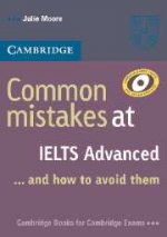 Common Mistakes at IELTS Advanced... and How to Avoid Them