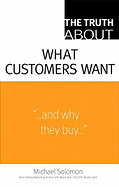 What customers want