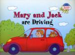 Мэри и Джек путешествуют на машине. Mary and Jack are Driving. (на английском языке). Кошманова Д.В