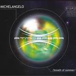 Michelangelo - Breath of summer